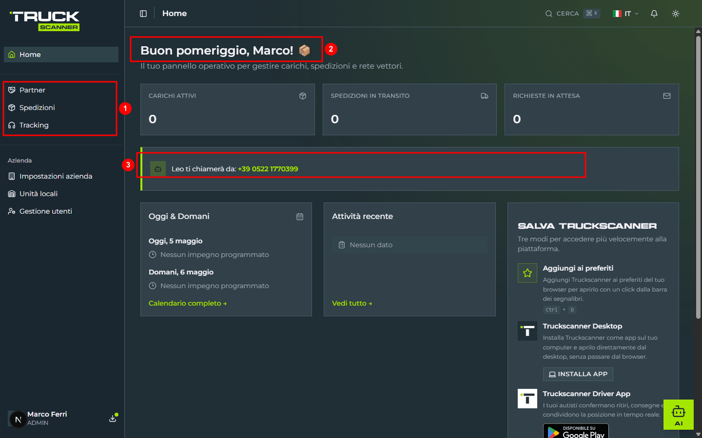 The client dashboard home on first access: in the sidebar the three operational entries «Partner», «Spedizioni», «Tracking» (1), at the top the dynamic greeting «Buon pomeriggio, Marco!» with package emoji (2), and a lime bar with the message «Leo ti chiamerà da: +39 0522 1770399» (3)