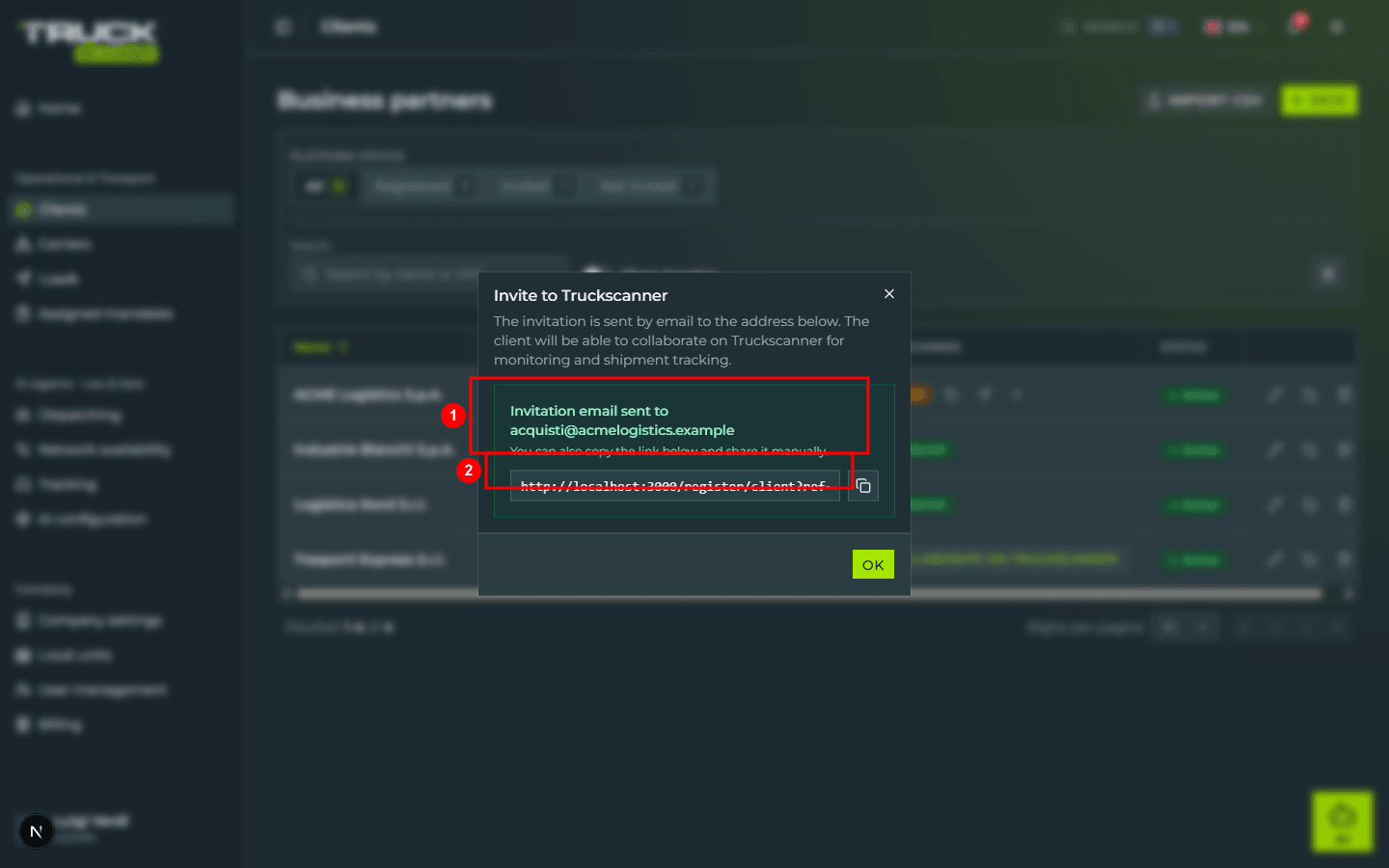 The «Invite to Truckscanner» dialog after sending: the green banner reads «Invitation email sent to acquisti@acmelogistics.example» followed by «You can also copy the link below and share it manually.» (1). Below, the readonly input with the pre-filled client registration link (`http://localhost:3000/register/client?ref=...`) and the copy icon button next to it (2). At the bottom the lime «OK» button to close.