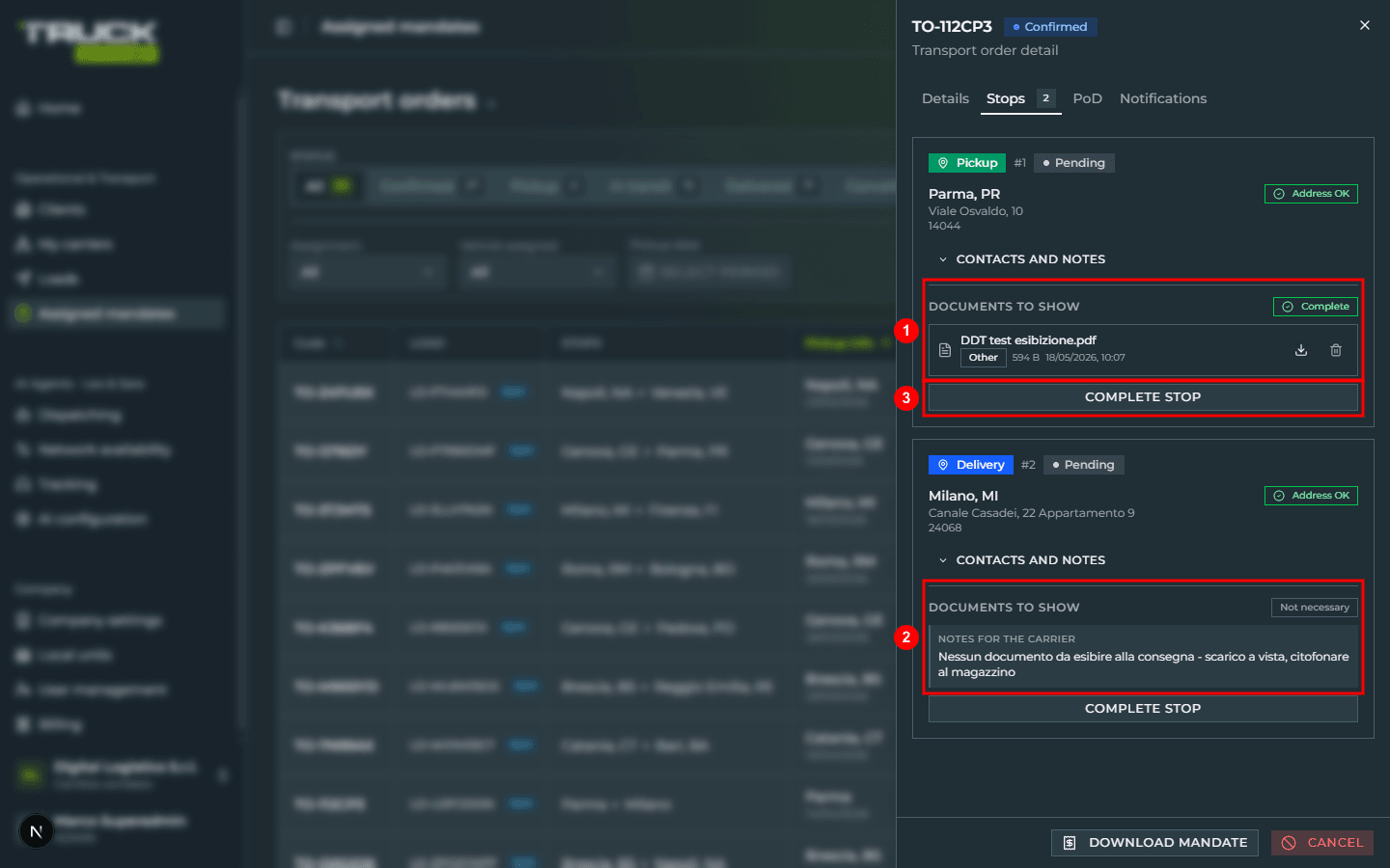 The drawer's «Stops» tab: the «Documents to show» block of the Parma pickup stop with the «Complete» badge and the uploaded DDT file (1), the «Documents to show» block of the Milano delivery stop with the «Not necessary» badge and the «Notes for the carrier» box (2), and the «Complete stop» button of the pickup stop (3)