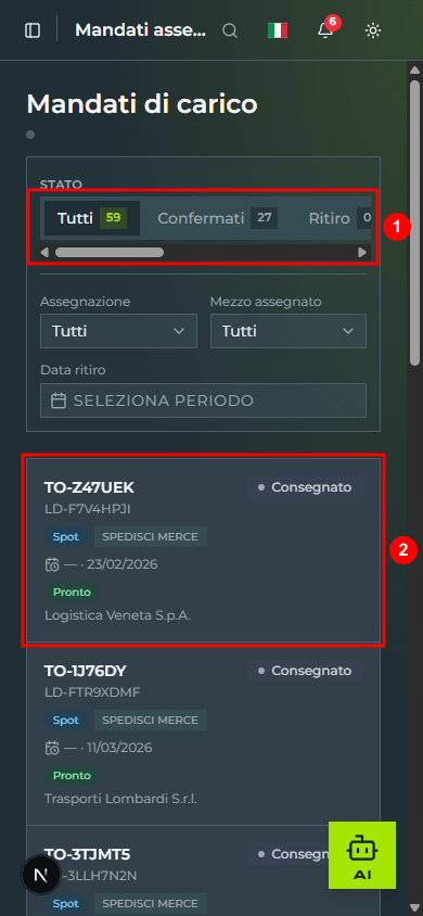 La pagina «Mandati di carico» a 390px viewport: la barra delle tab di stato scorrevole orizzontalmente (1), i filtri Assegnazione e Mezzo assegnato affiancati con Data ritiro sotto, e la lista a card dei mandati con codice, commessa, badge e vettore (2)