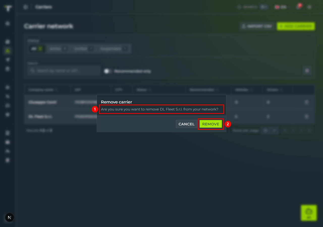 The «Remove carrier» confirmation dialog: the text «Are you sure you want to remove DL Fleet S.r.l. from your network?» highlighted and the «REMOVE» button at the bottom right